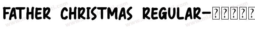 Father Christmas Regular字体转换